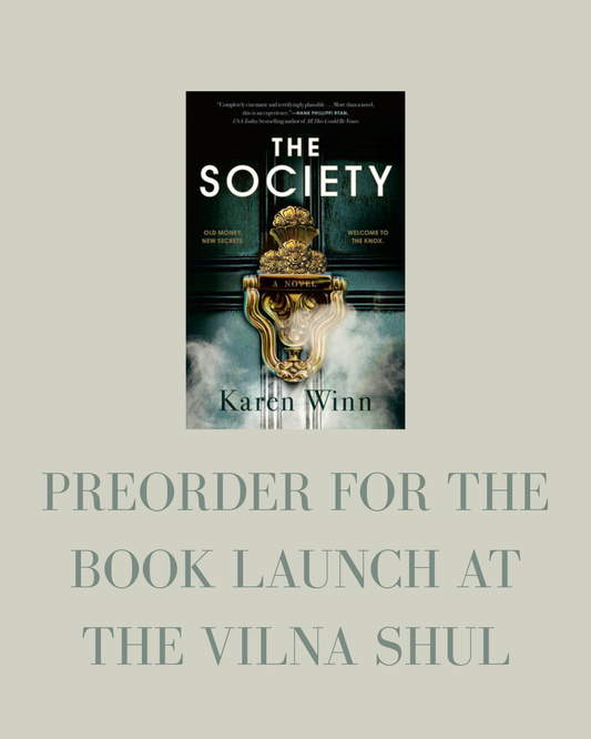 Preorder - "The Society" for the Book Launch at Vilna Shul